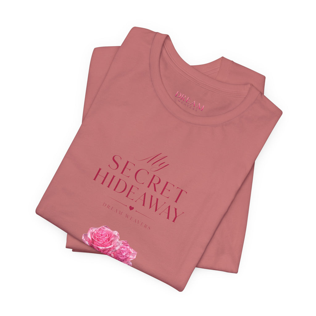 "My Secret Hideaway" - Heart and Roses Graphic T-Shirt