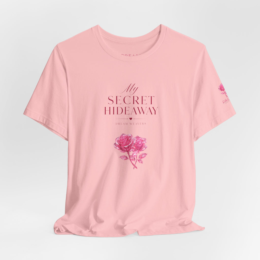 "My Secret Hideaway" - Heart and Roses Graphic T-Shirt