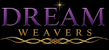 DREAM WEAVERS - Home