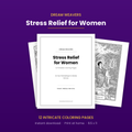 Stress Relief Coloring Pack for Women - 12 Printable Pages